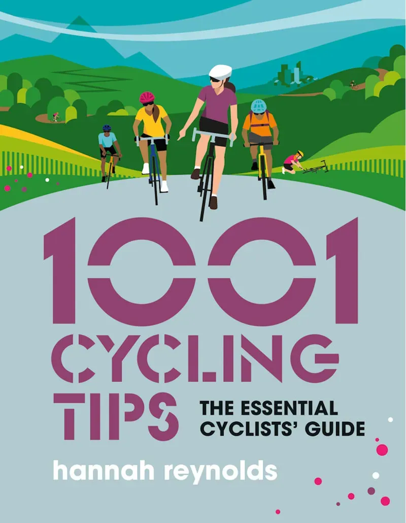 Vertebrate Publishing 1001 Cycling Tips