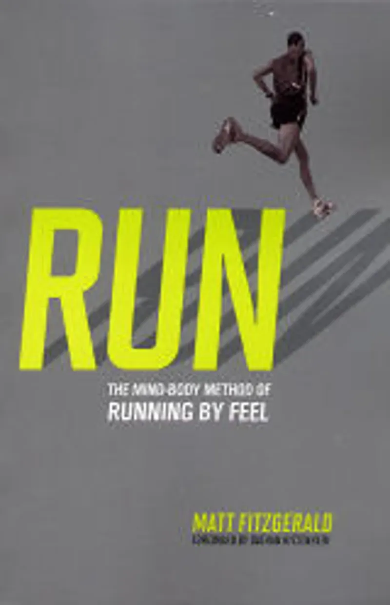 Velo Press Run Mind-Body Method of Running by Feel