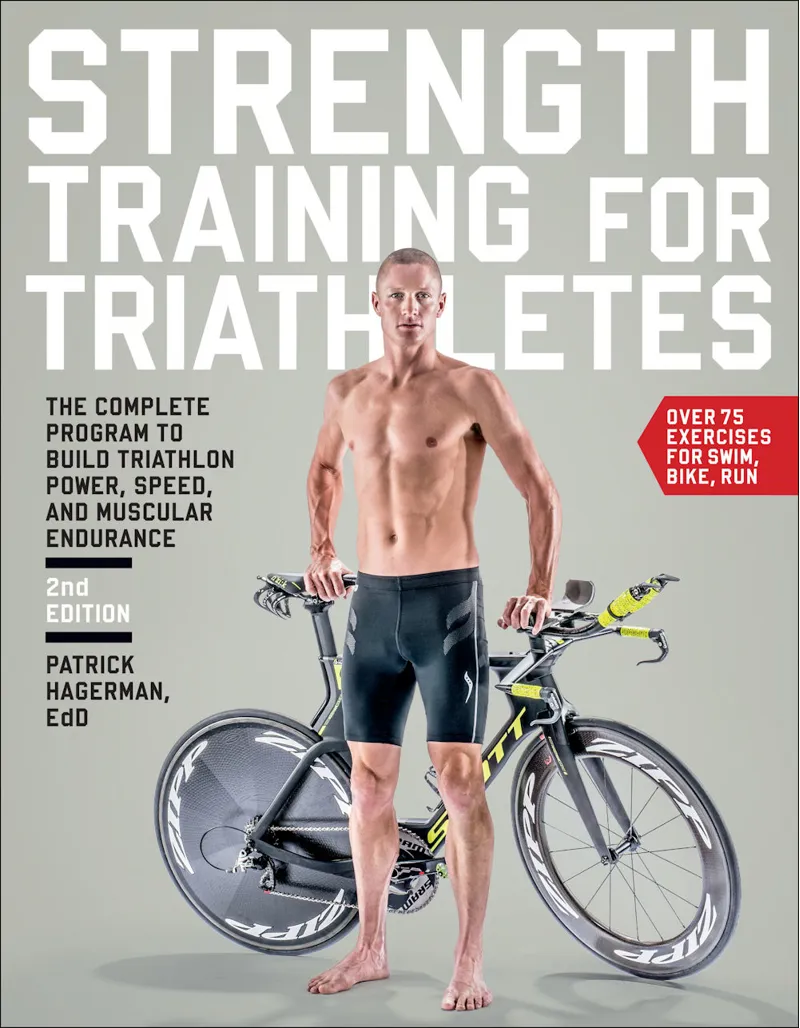 Velo Press Strength Training For Triathletes 2nd Ed